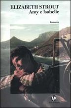 AMY E ISABELLE – Elizabeth Strout  – Fazi